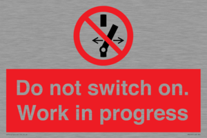 Do not switch on. Work in progress